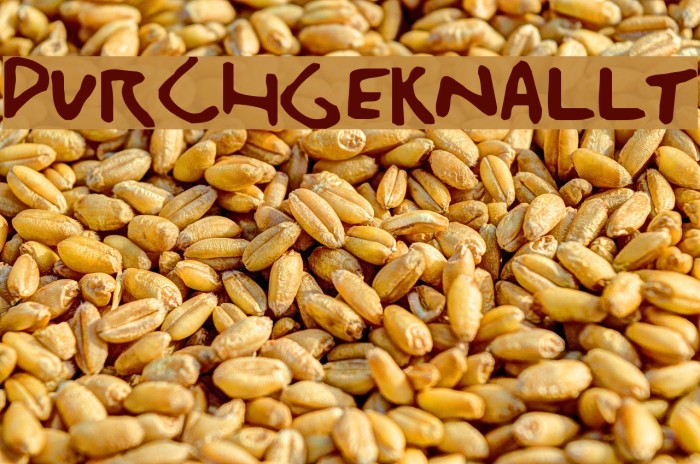 Durchgeknallt Font examples