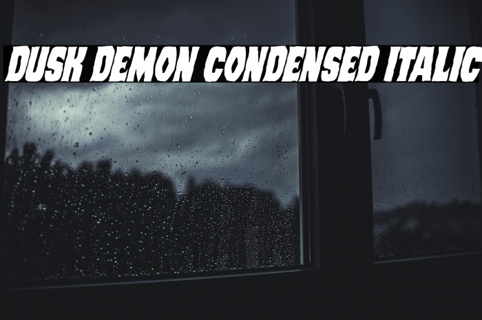 Dusk Demon Condensed Italic Example 2