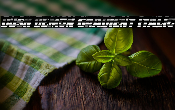 Dusk Demon Gradient Italic Example 2