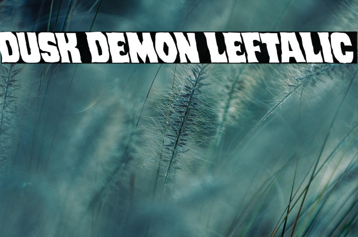Dusk Demon Leftalic Example 1