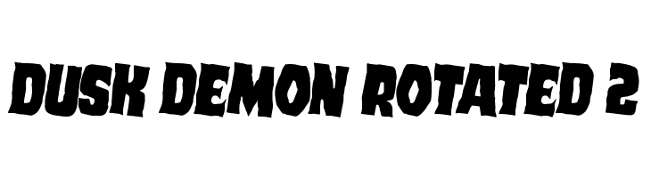 Dusk Demon Rotated 2  les polices de caractères gratuit tlcharger