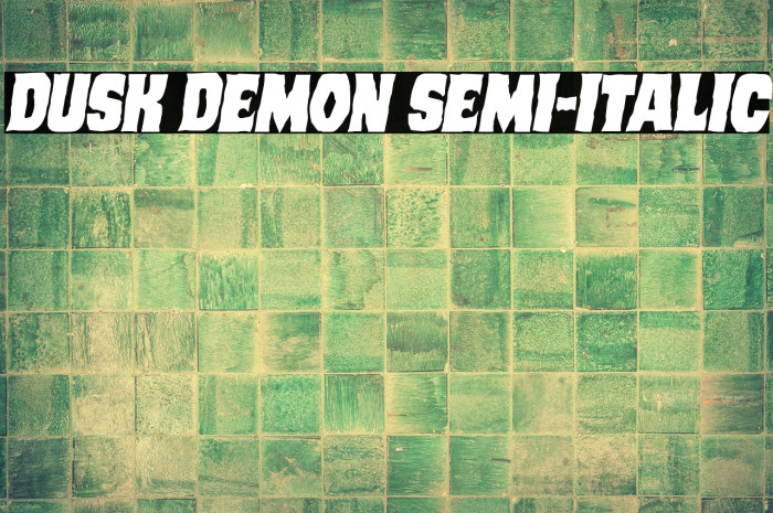 Dusk Demon Semi-Italic Example 2
