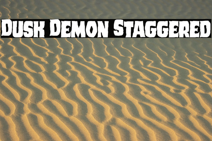 Dusk Demon Staggered Example 1