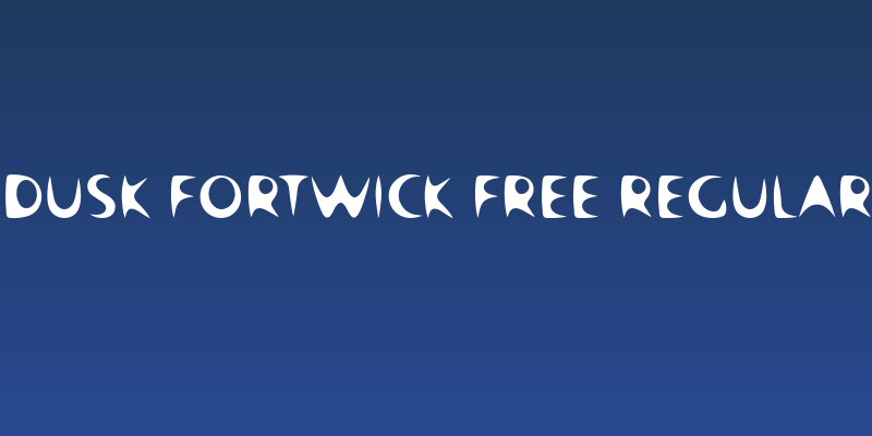 Dusk Fortwick Free Regular Social Header
