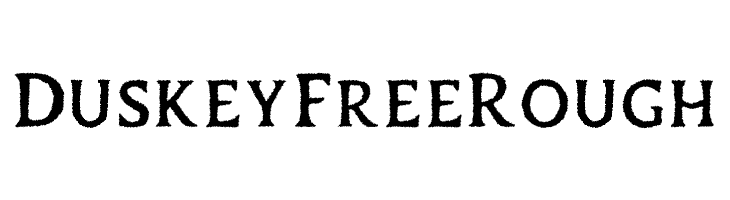 Duskey Free Rough  Descarca Fonturi Gratis
