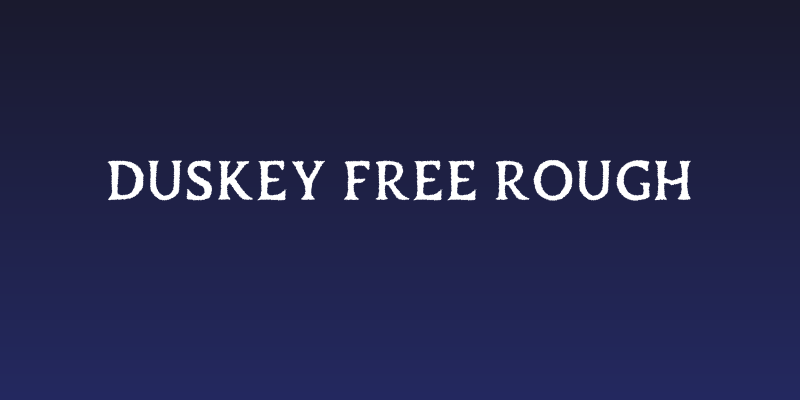 Duskey Free Rough Social Header