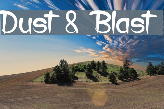 Dust & Blast Font examples