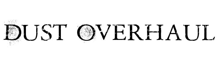 Dust Overhaul  Descarca Fonturi Gratis