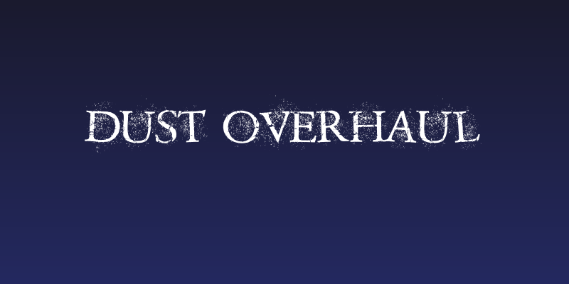 Dust Overhaul Social Header