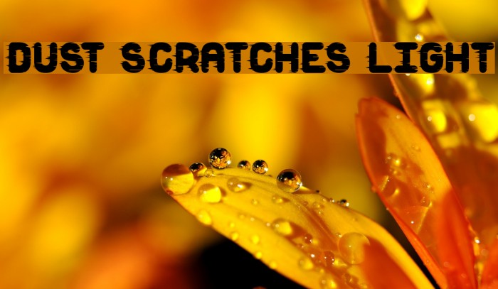 Dust Scratches light Font examples