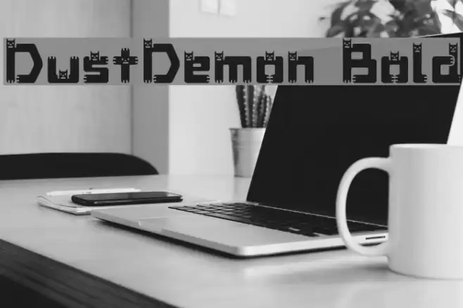 DustDemon Bold Font examples