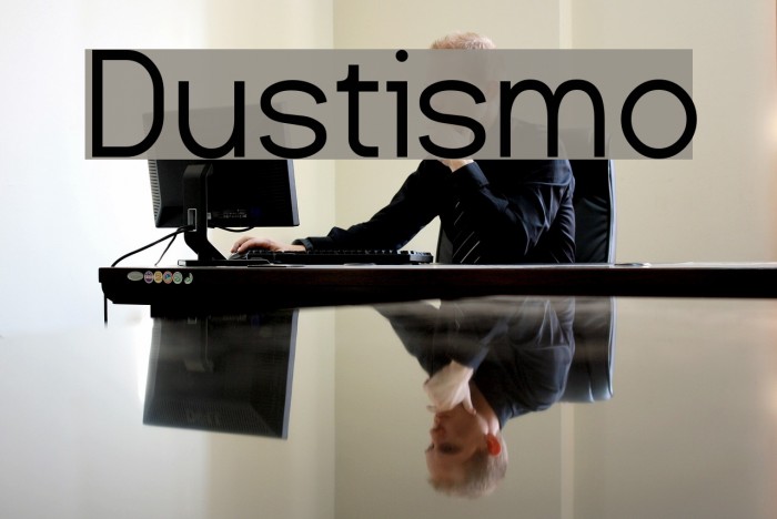 Dustismo Font examples