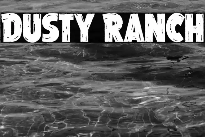 Dusty Ranch Font examples