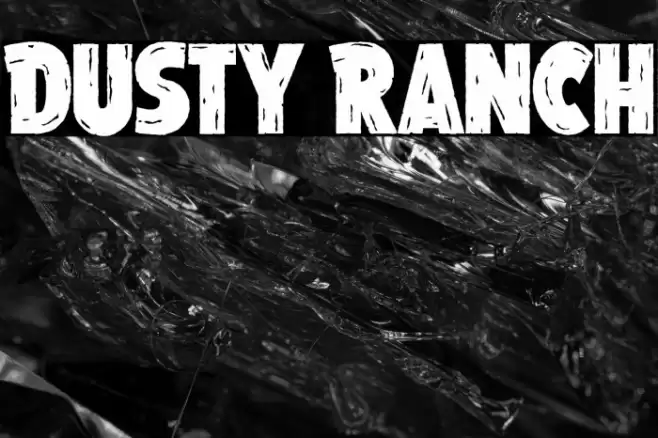 Dusty Ranch Font examples