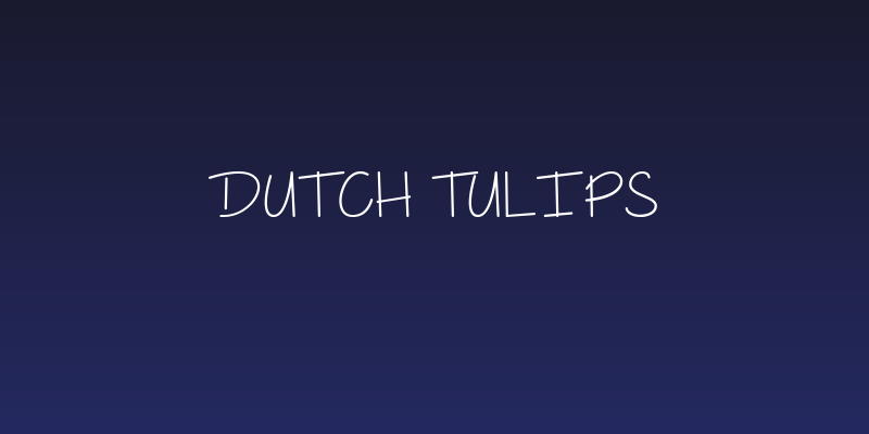 Dutch Tulips Social Header
