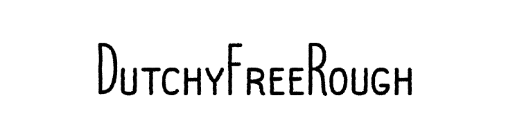 Dutchy Free Rough  नि: शुल्क फ़ॉन्ट्स डाउनलोड