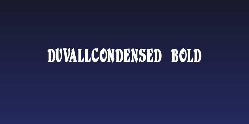 DuvallCondensed Bold Social Header