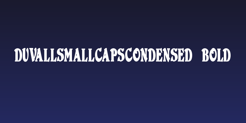 DuvallSmallCapsCondensed Bold Social Header