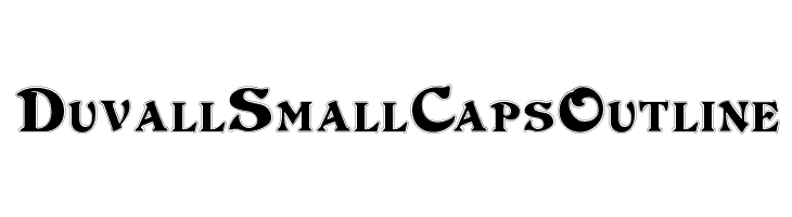 DuvallSmallCapsOutline Font