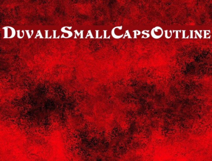 DuvallSmallCapsOutline Font examples