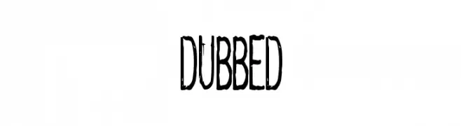 dubbed  Descarca Fonturi Gratis