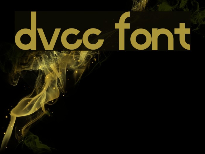 dvcc Font examples