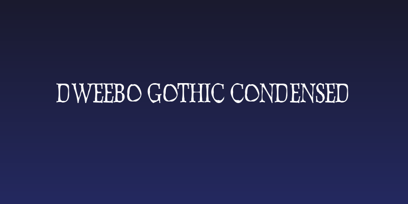 Dweebo Gothic Condensed Social Header