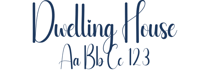 Dwelling House Font Preview