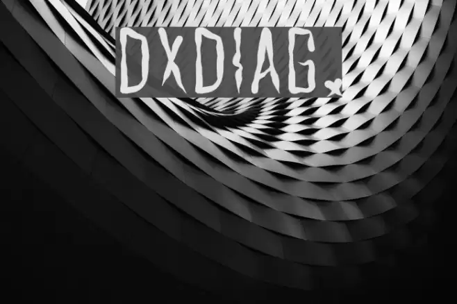 DXDIAG. Font examples
