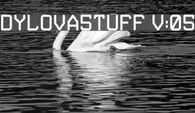 DYLOVA5TUFF V:05 Font examples