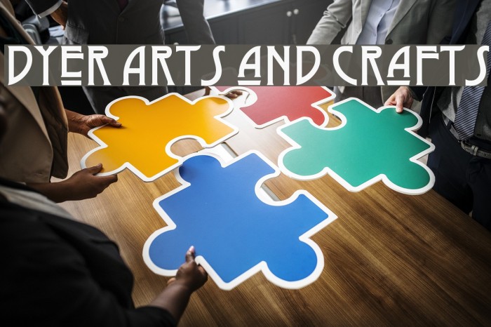 Dyer Arts and Crafts 字体 examples