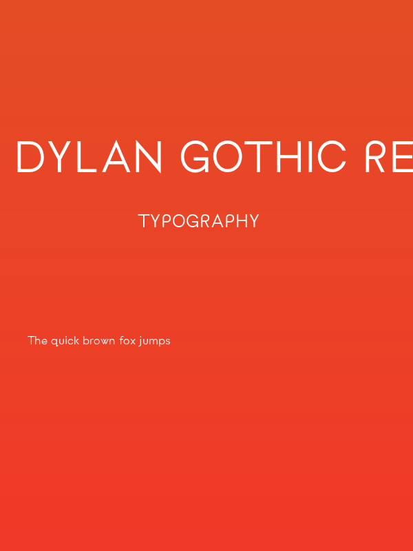 Dylan Gothic Regular Poster