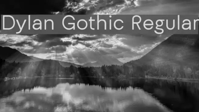 Dylan Gothic Regular Font examples