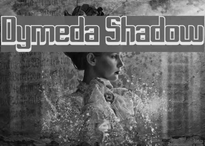 Dymeda Shadow Font examples