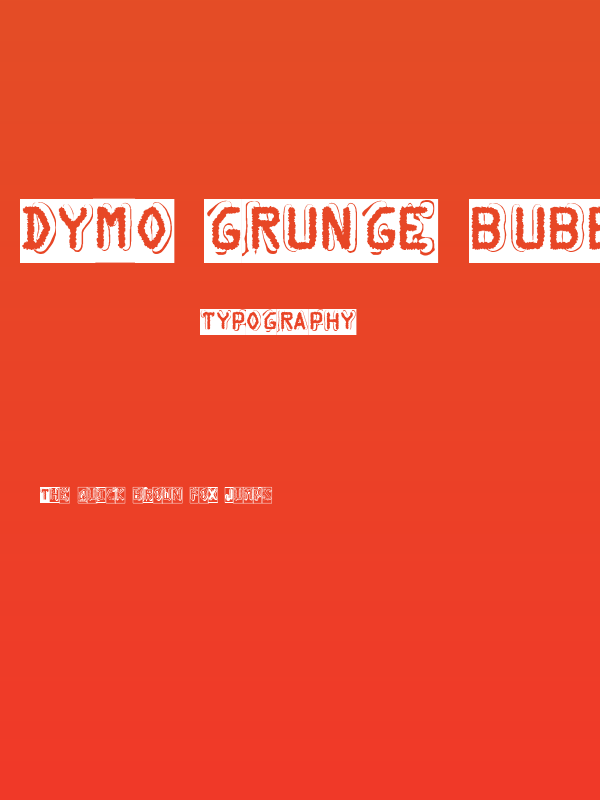 Dymo Grunge Bubble Poster