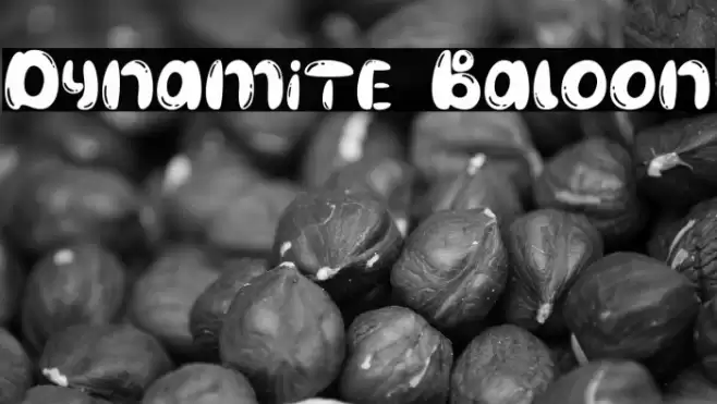 Dynamite Baloon Font examples