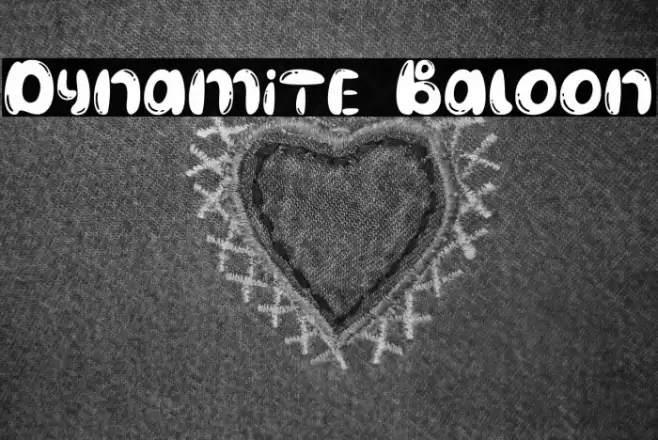 Dynamite Baloon Font examples