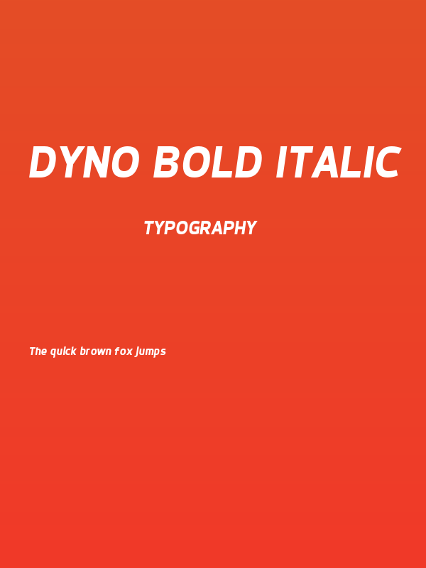 Dyno Bold Italic Poster