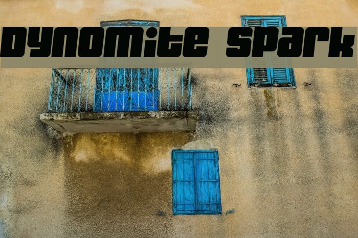 Dynomite Spark Font examples