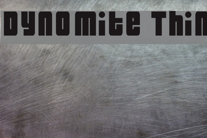 Dynomite Thin Font examples