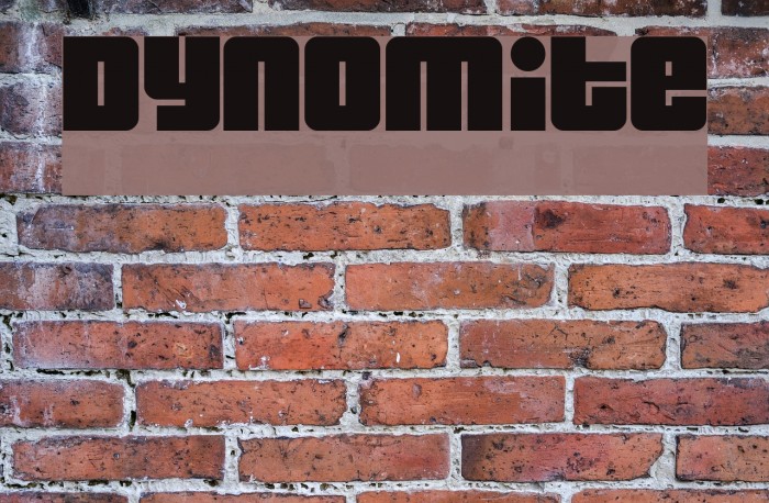 Dynomite Font examples
