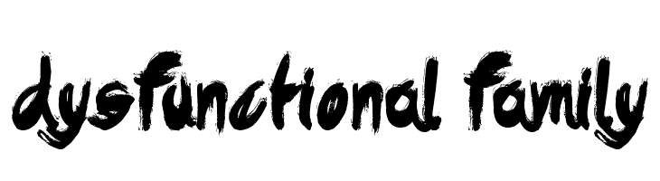Dysfunctional Family  フリーフォントのダウンロード