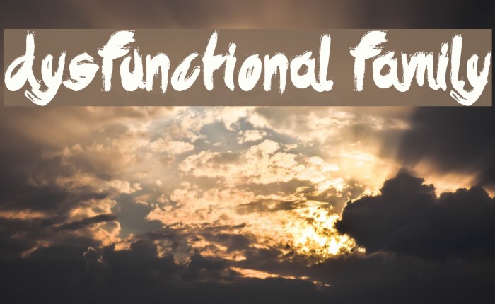 Dysfunctional Family Font examples