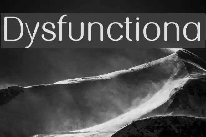 Dysfunctional Font examples