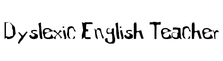 Dyslexic English Teacher  font caratteri gratis