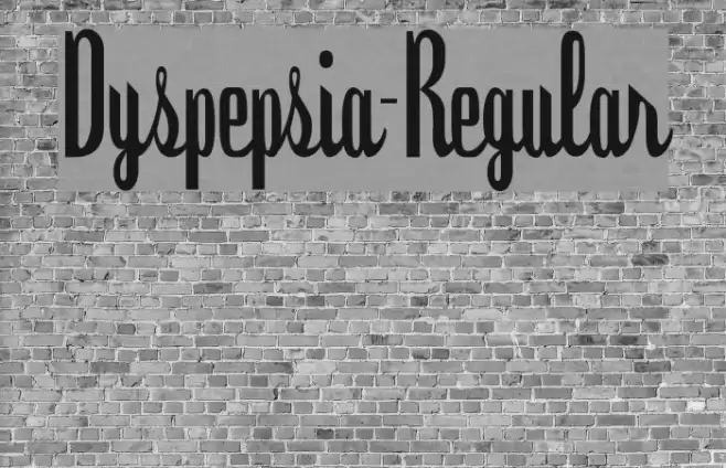 Dyspepsia-Regular Font examples