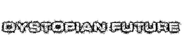 Dystopian Future Font