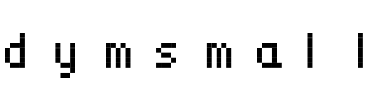 dymsmall  font caratteri gratis