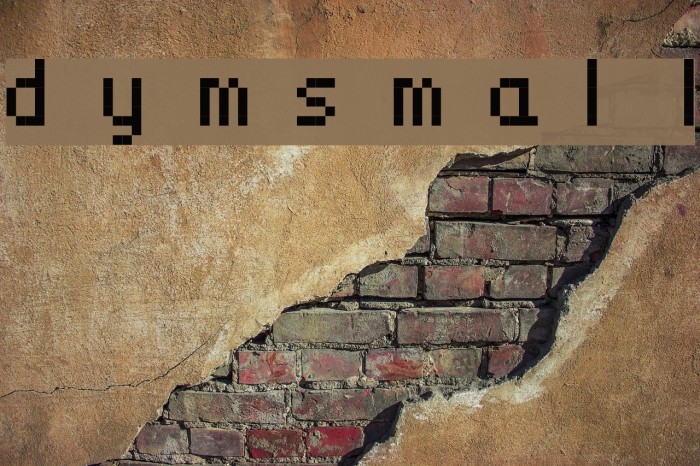 dymsmall Font examples