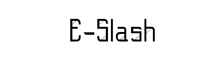 E-Slash Font